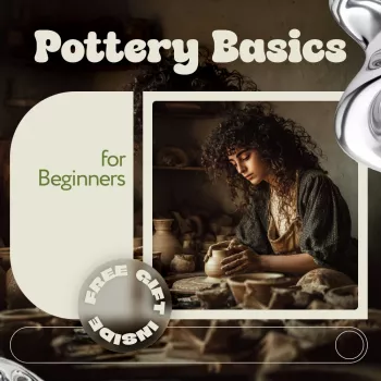 Beginner Pottery at Home: Clay, Forms, Glazing Steps