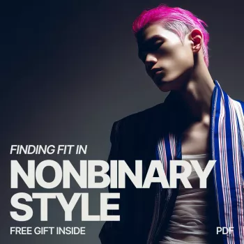Nonbinary Wardrobe Fit Checklist: Measure, Shop, Tailor